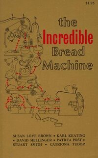 Couverture de The Incredible Bread Machine