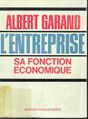 Albert Garand l'entreprise sa fonction économique.jpg